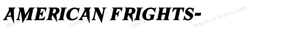 American Frights字体转换